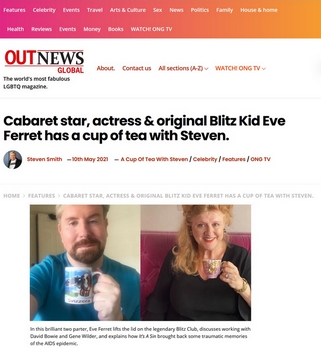Cabaret star, actress & original Blitz Kid Eve Ferret has a cup of tea with Steven.